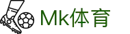 mk(中国)体育赛事有限公司·mk.com